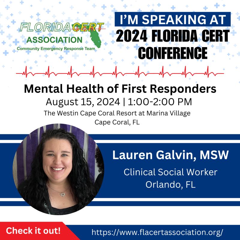 LinkedIn activity graphic showing Lauren Galvin speaking at a Florida CERT conference about mental health of first responders